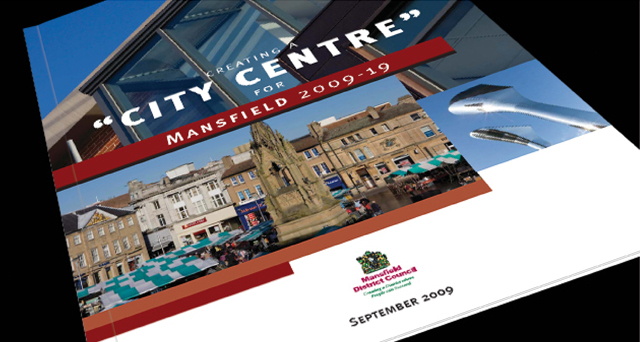 Creating a City Centre for Mansfield 1 Creating a City Centre for Mansfield 1